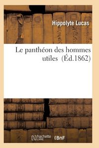 Produktbild: Le Panth&eacute;on Des Hommes Utiles