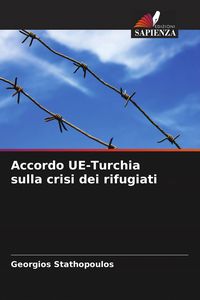 Produktbild: Accordo UE-Turchia sulla crisi dei rifugiati
