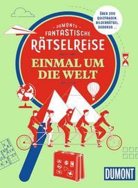 Produktbild: DUMONTs Fantastische R&auml;tselreise Einmal um die Welt