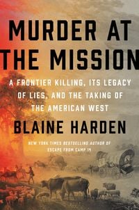 Bild vom Artikel Murder At The Mission vom Autor Blaine Harden