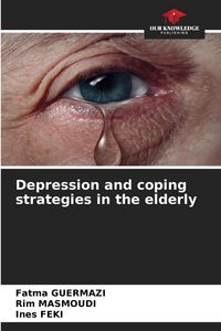 Produktbild: Depression and coping strategies in the elderly