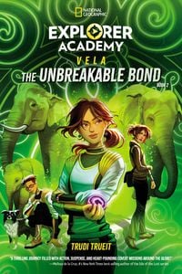 Produktbild: Explorer Academy Vela: The Unbreakable Bond (Book 2)