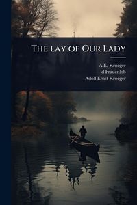 Produktbild: The lay of Our Lady