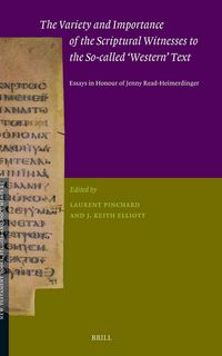 Produktbild: The Variety and Importance of the Scriptural Witnesses to the So-called 'Western' Text