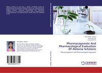 Produktbild: Pharmacognostic And Pharmacological Evaluation Of Alstonia Scholaris