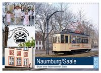 Produktbild: Naumburg/Saale - Bilder einer liebenswerten Stadt (Wandkalender 2026 DIN A3 quer), CALVENDO Monatskalender