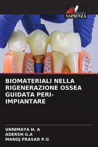 Produktbild: BIOMATERIALI NELLA RIGENERAZIONE OSSEA GUIDATA PERI-IMPIANTARE