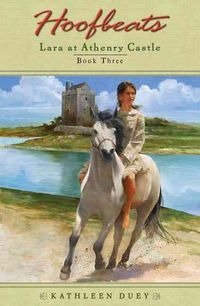 Produktbild: Hoofbeats: Lara at Athenry Castle