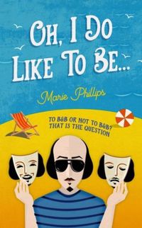 Produktbild: Phillips, M: Oh, I Do Like To Be...