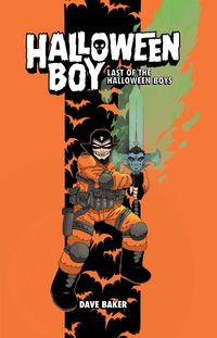 Produktbild: Halloween Boy Vol. 1: Last of the Halloween Boys
