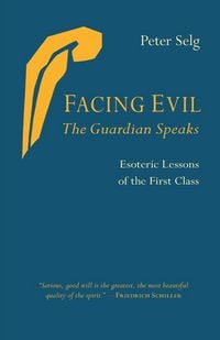 Produktbild: Facing Evil and the Guardian Speaks