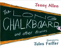 Produktbild: The Long Chalkboard: And Other Stories