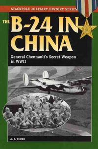 Produktbild: Feuer, A: B-24 in China