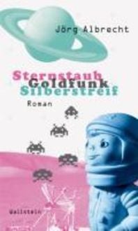Produktbild: Sternstaub, Goldfunk, Silberstreif