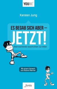 Produktbild: Es begab sich aber - JETZT!