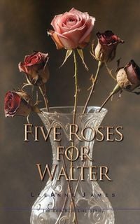 Produktbild: Five Roses for Walter
