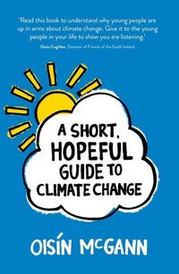 Produktbild: A Short, Hopeful Guide to Climate Change