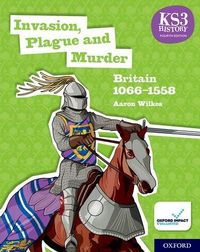 Produktbild: Wilkes, A: KS3 History 4th Edition: Invasion, Plague and Mur