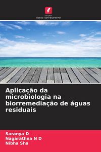 Produktbild: Aplica&ccedil;&atilde;o da microbiologia na biorremedia&ccedil;&atilde;o de &aacute;guas residuais