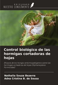 Produktbild: Control biol&oacute;gico de las hormigas cortadoras de hojas