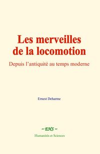 Produktbild: Les merveilles de la locomotion