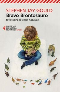 Produktbild: Bravo brontosauro. Riflessioni di storia naturale