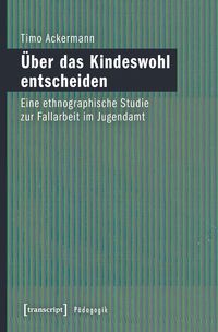 Produktbild: &Uuml;ber das Kindeswohl entscheiden