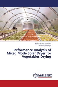 Produktbild: Performance Analysis of Mixed Mode Solar Dryer for Vegetables Drying