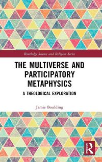 Produktbild: The Multiverse and Participatory Metaphysics