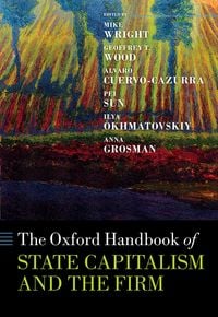 Produktbild: The Oxford Handbook of State Capitalism and the Firm