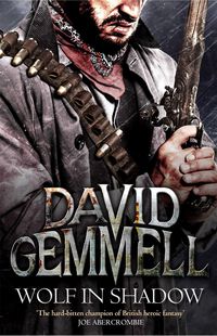 Bild vom Artikel Wolf In Shadow vom Autor David Gemmell