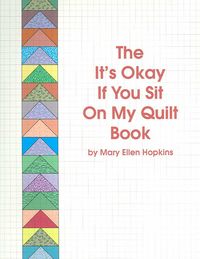 Produktbild: The It's Okay If You Sit on My Quilt Book