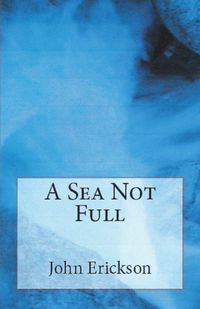 Produktbild: A Sea Not Full