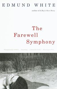 Bild vom Artikel The Farewell Symphony vom Autor Edmund White