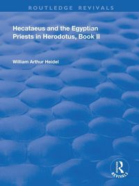 Produktbild: Hecataeus and the Egyptian Priests in Herodotus, Book 2