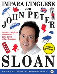 Produktbild: Impara l'inglese con John Peter Sloan. Audiocorso definitivo per principianti