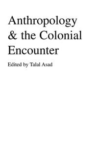 Produktbild: Anthropology & the Colonial Encounter