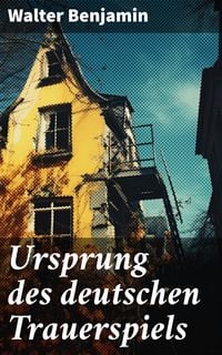 Bild vom Artikel Ursprung des deutschen Trauerspiels vom Autor Walter Benjamin