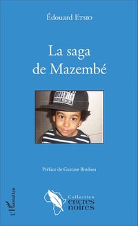Produktbild: La saga de Mazemb&eacute;