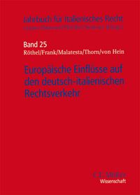 Produktbild: Europ&auml;ische Einfl&uuml;sse auf den deutsch-italienischen Rechtsverkehr