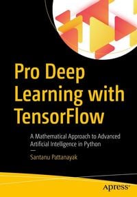 Produktbild: Pro Deep Learning with TensorFlow