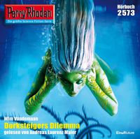 Produktbild: Perry Rhodan 2573: Dorksteigers Dilemma