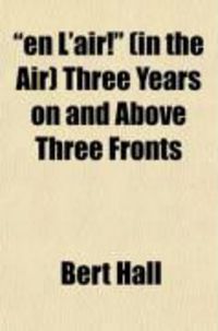 Produktbild: En L'Air! (in the Air) Three Years on and Above Three Fronts