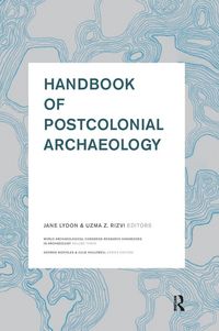 Produktbild: Handbook of Postcolonial Archaeology