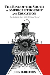 Produktbild: The Rise of the South in American Thought and Education