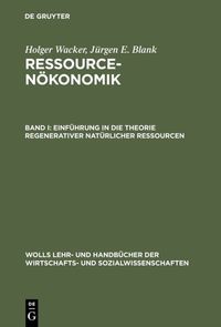 Produktbild: Einf&uuml;hrung in die Theorie regenerativer nat&uuml;rlicher Ressourcen