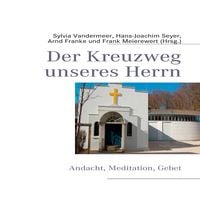 Produktbild: Der Kreuzweg unseres Herrn