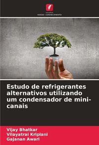 Produktbild: Estudo de refrigerantes alternativos utilizando um condensador de mini-canais