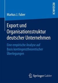 Produktbild: Export und Organisationsstruktur deutscher Unternehmen