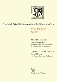 Produktbild: &Uuml;ber die M&ouml;glichkeit, Koronarsklerose und Herzinfarkt zu verh&uuml;ten und zu behandeln. Externe Messung von Herzstruktur und -funktion